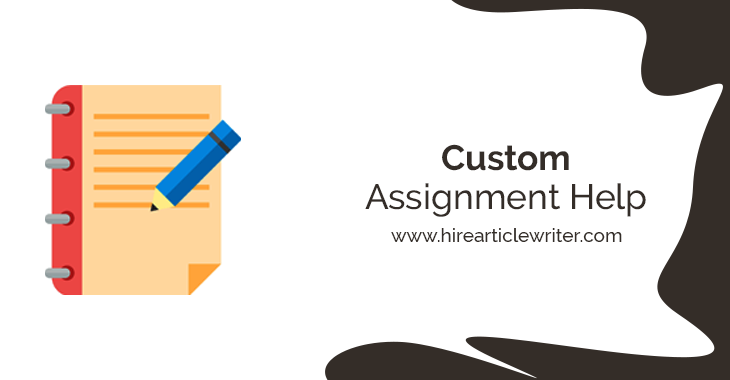 Custom assignment help