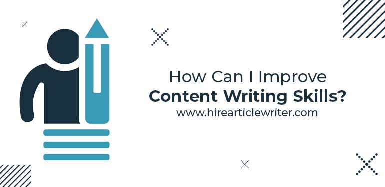 How can I improve content writing skills