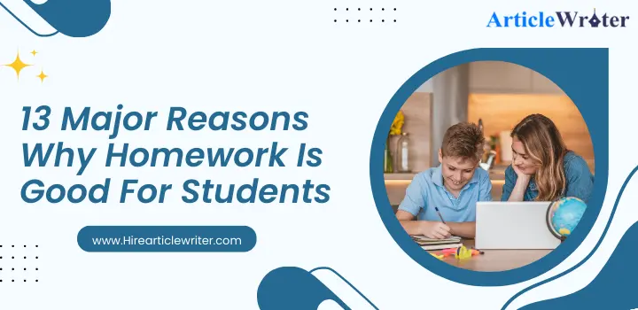 Reasons Why Homework Is Good For Students